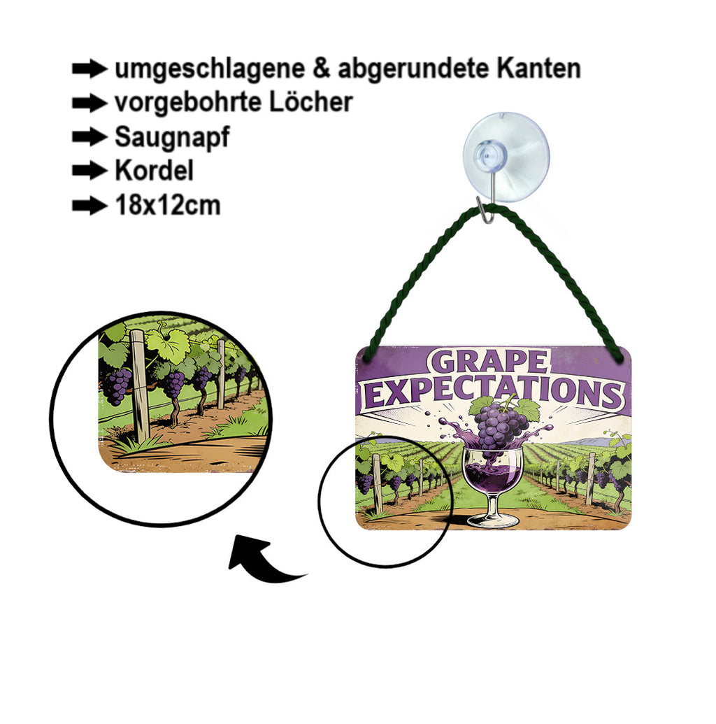 Blechschild ''Grape Expections'' 18x12cm