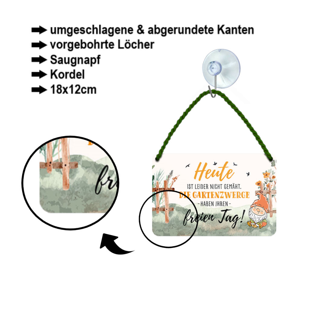 Blechschild ''Heute ist leider nicht gemäht. Die Gartenzwerge haben ihren freien Tag'' 18x12cm