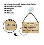 Blechschild ''Am besten bin ich ja in Dingen, die ich nicht tun sollte'' 18x12cm