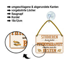 Blechschild ''Studieren kann jeder Physiotherapeut'' 18x12cm
