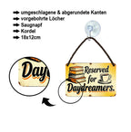 Blechschild ''Reserved for Daydreamers'' 18x12cm