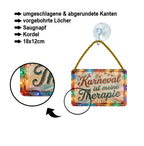 Blechschild ''Karneval ist meine Therapie'' 18x12cm