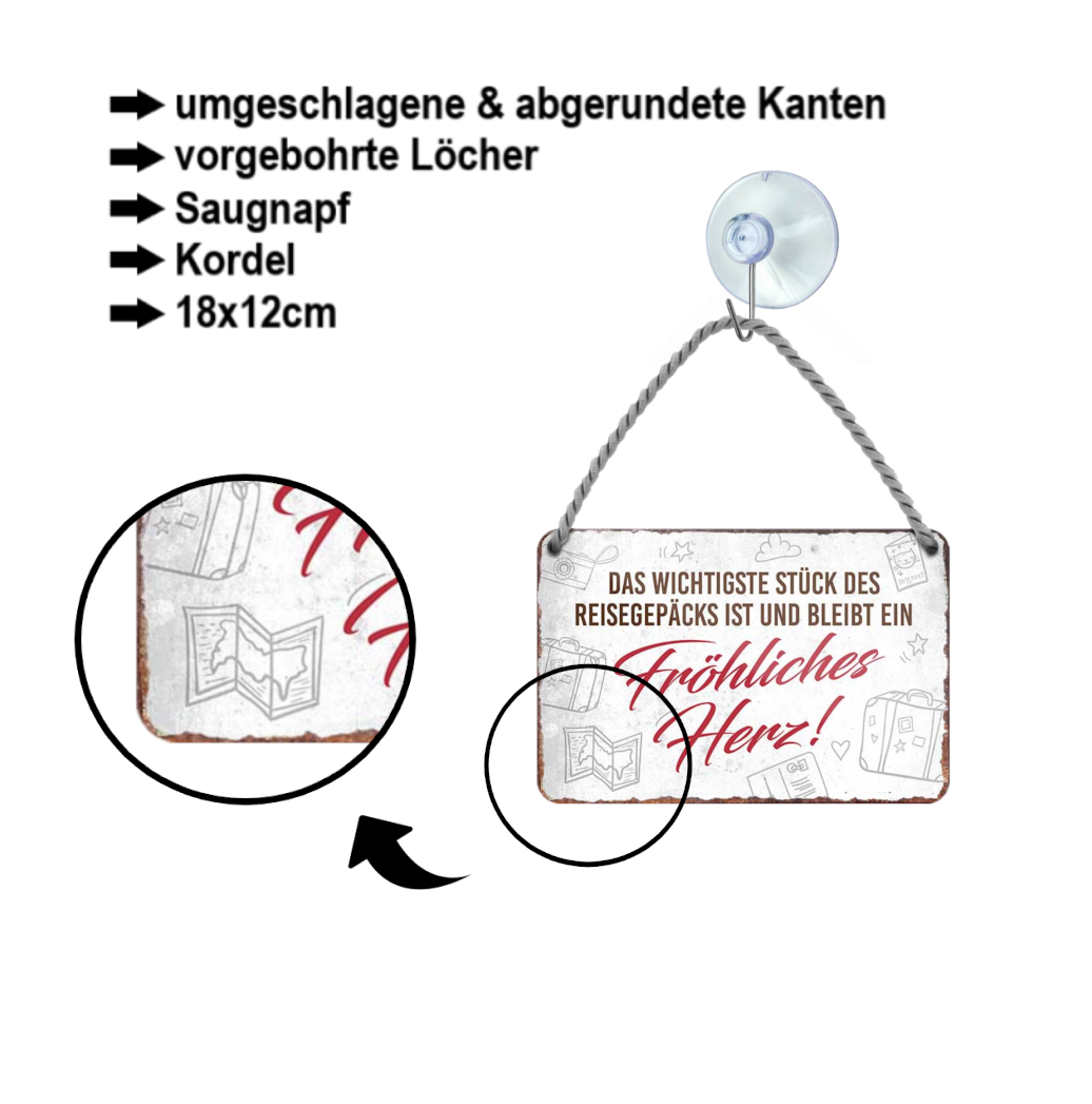 Tin sign ''The most important piece of luggage .. happy heart'' 18x12cm