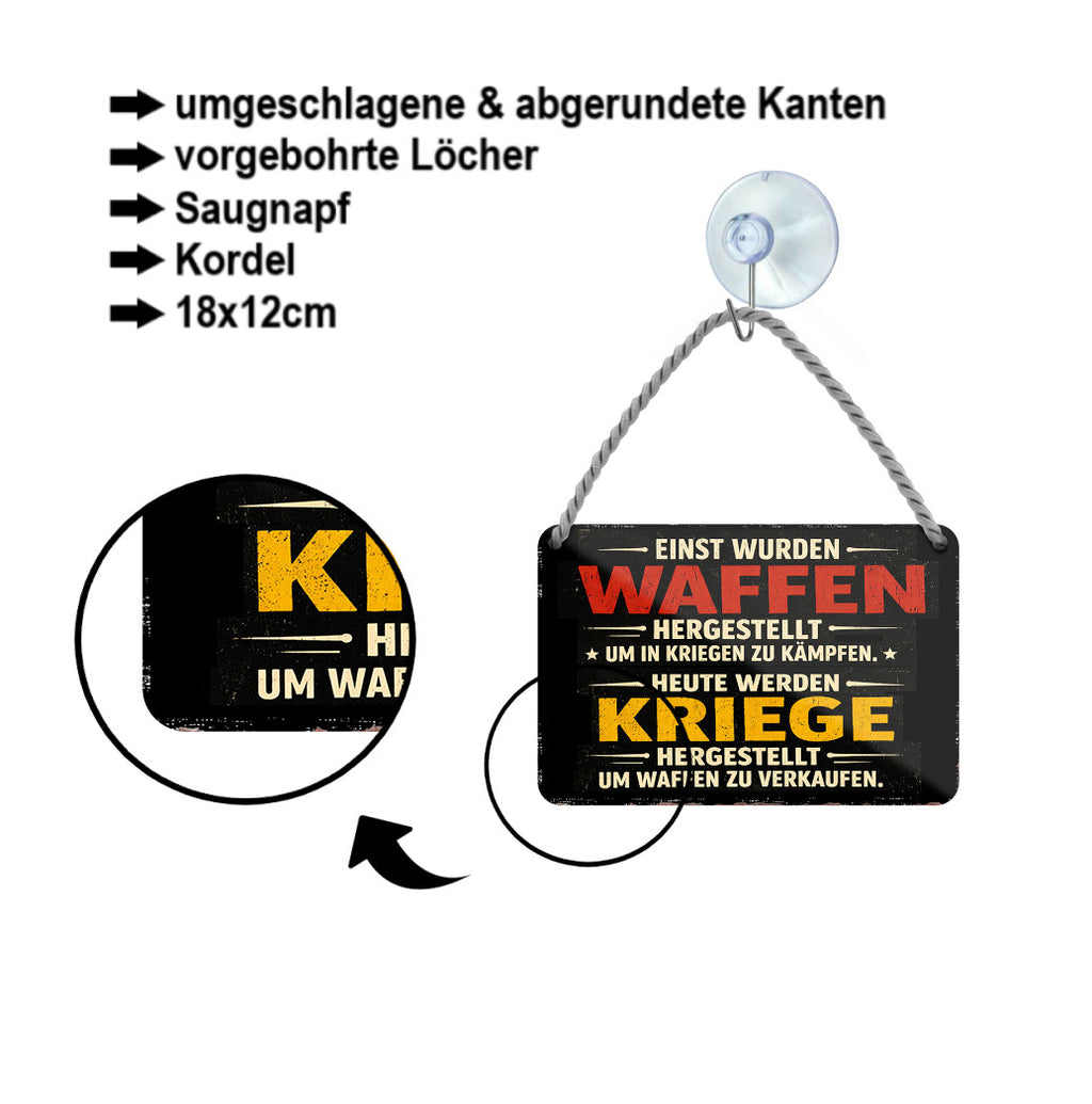Blechschild ''Einst wurden Waffen hergestellt'' 18x12cm