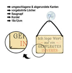 Blechschild ''Ich lege Wert auf ein gepflegtes Inneres'' 18x12cm