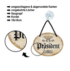 Blechschild ''Präsident'' 18x14cm