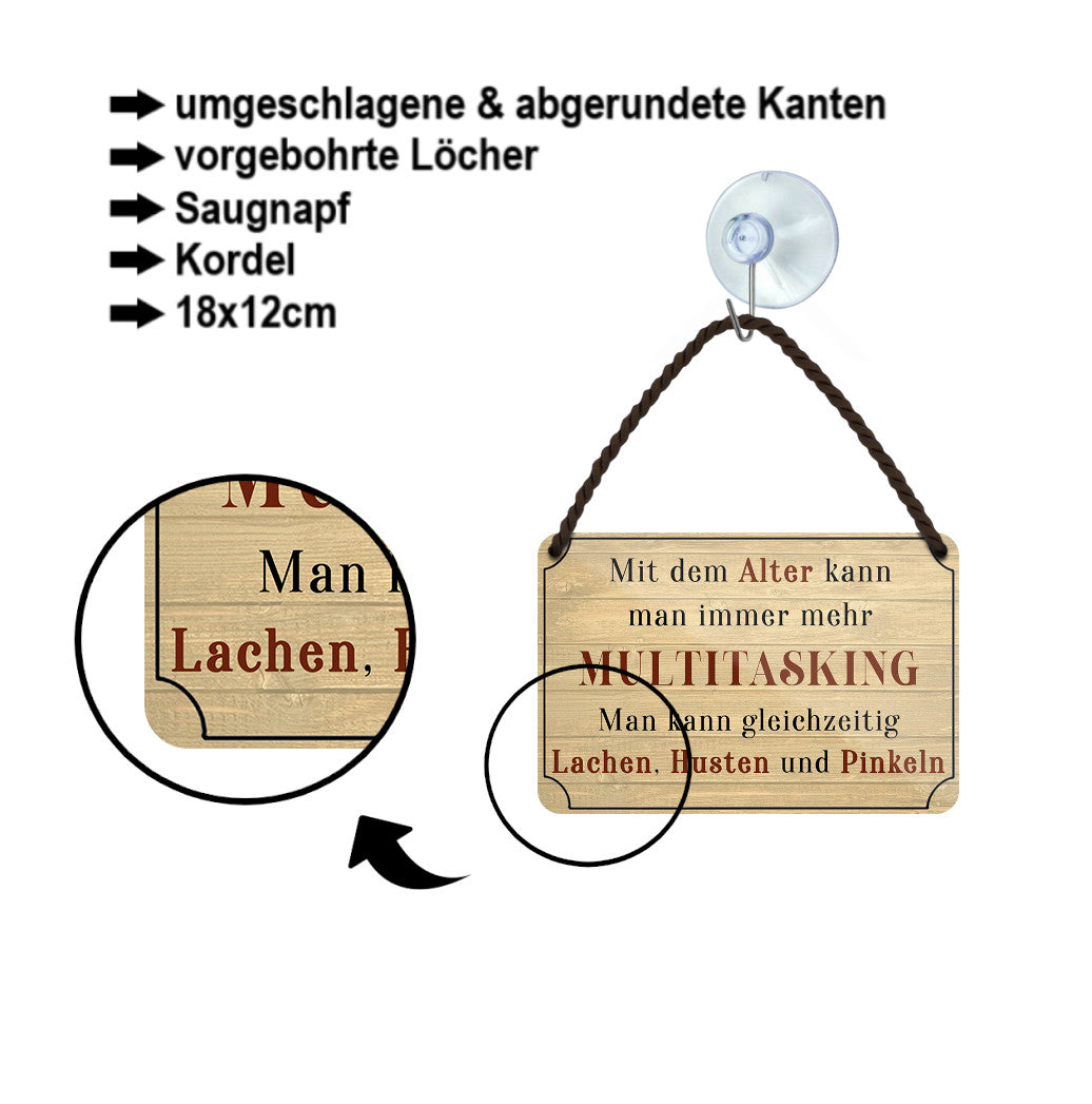 Blechschild ''Mit dem Alter kann man Multitasking. Lachen, Husten'' 18x12cm