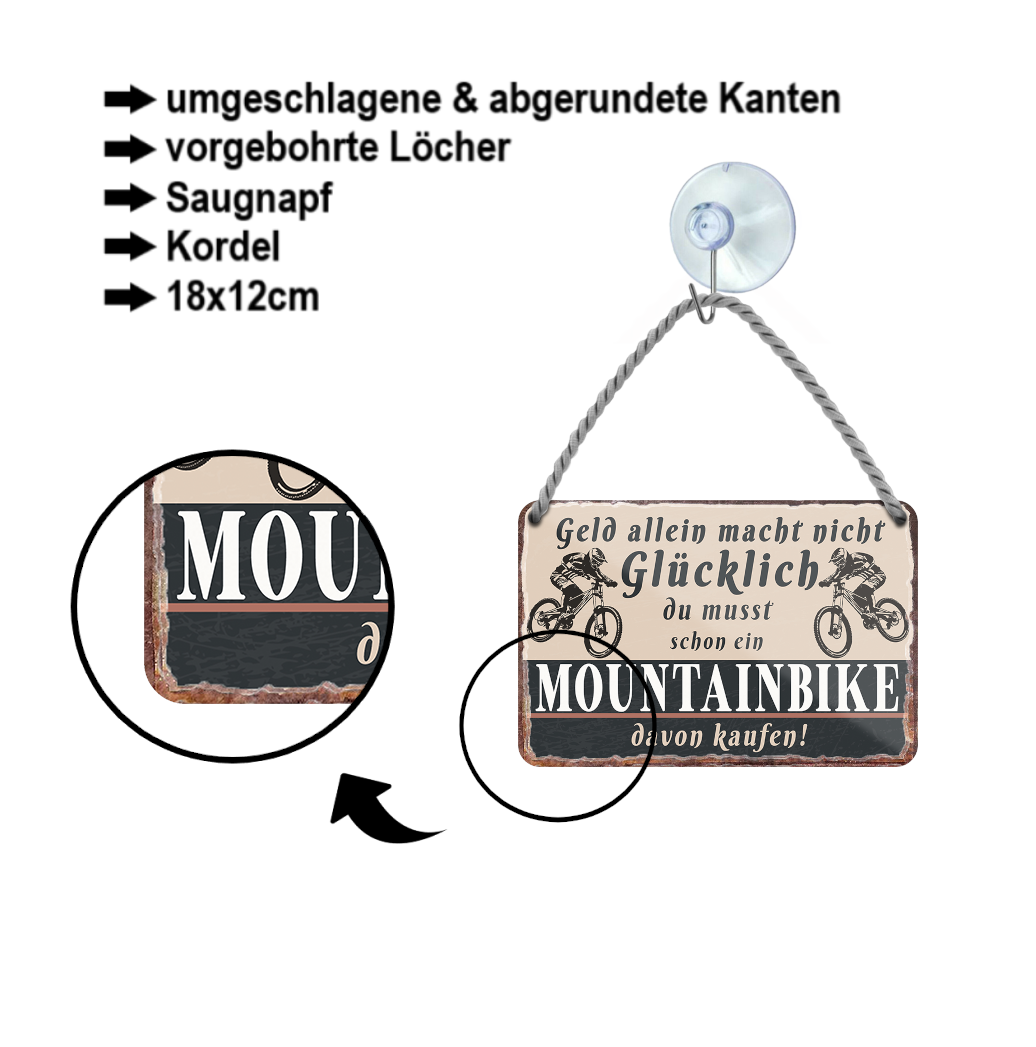 Blechschild ''Geld allein macht nicht glücklich Mountainbike (mit fahrer)'' 18x12cm