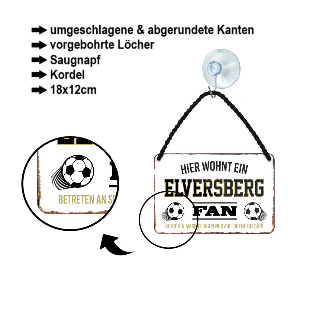 Blechschild ''Elversberg Fan'' 18x12cm