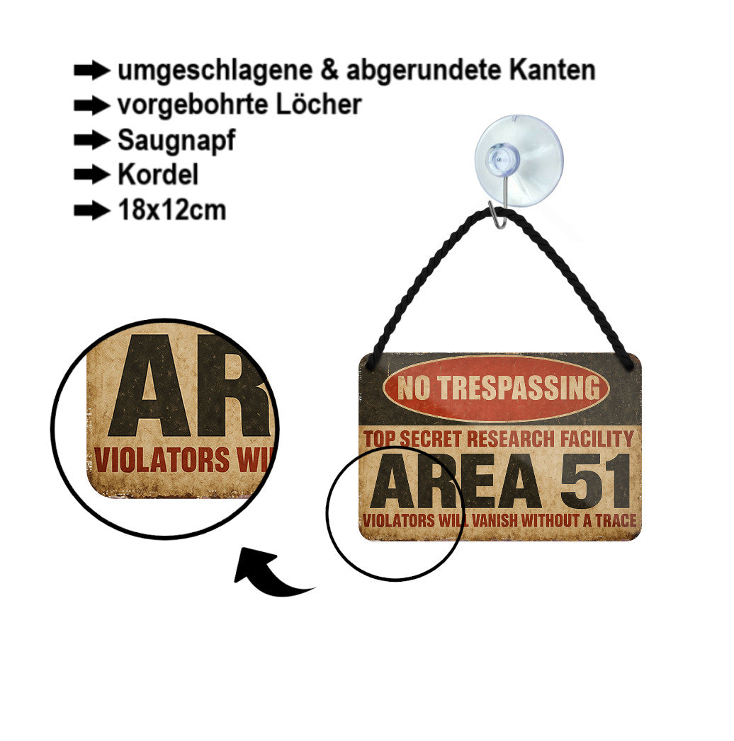 Blechschild ''No Trespassing AREA 51'' 18x12cm