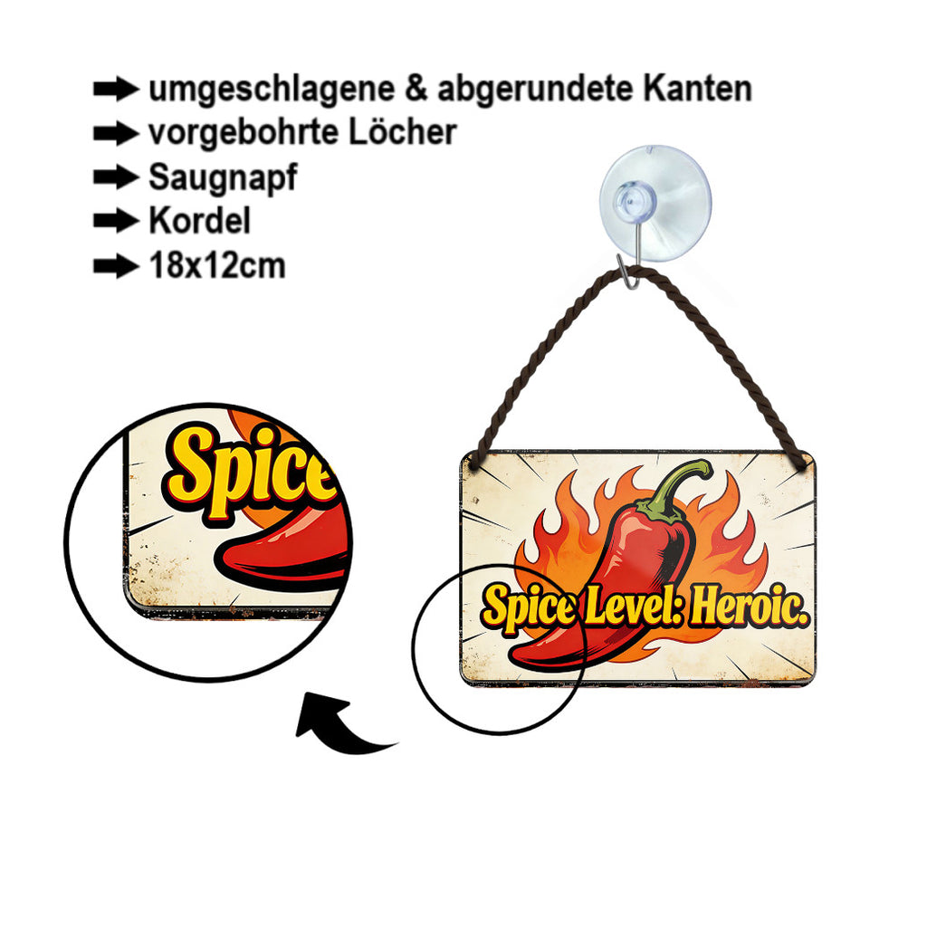 Blechschild ''Spice Level Heroic'' 18x12cm