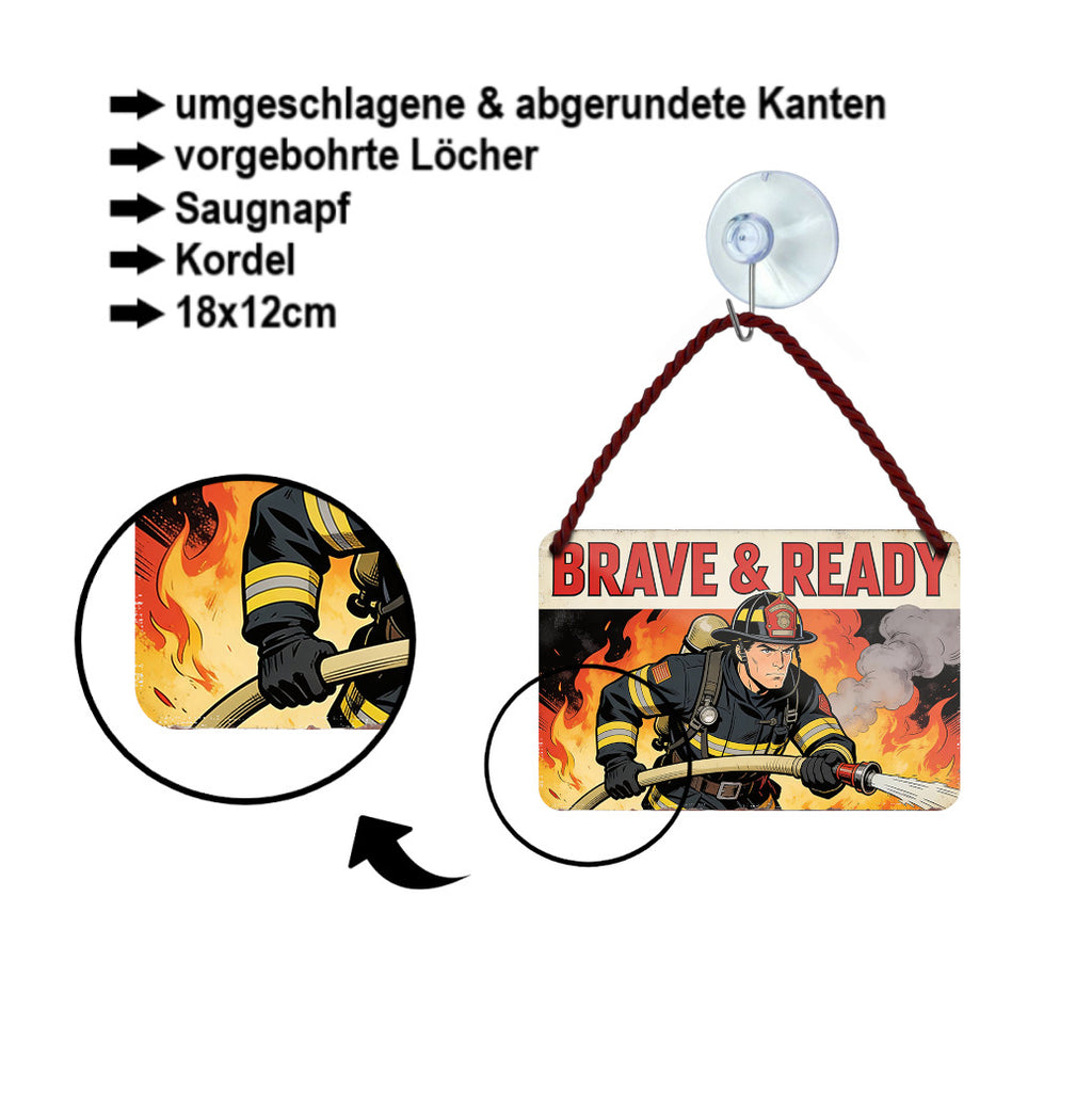 Blechschild ''Brave & Ready'' 18x12cm