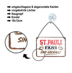 Blechschild ''St. Pauli Fans sind überall!'' 18x12cm