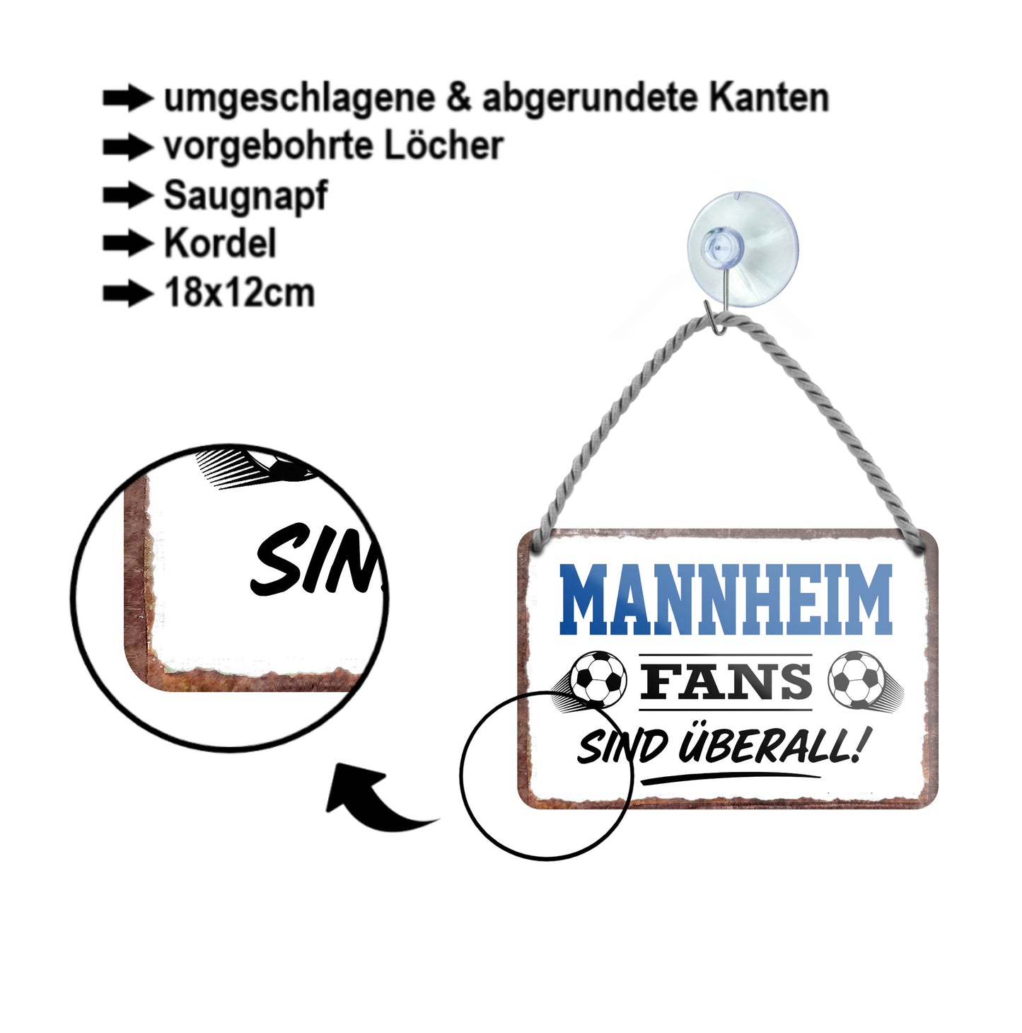Blechschild ''Mannheim Fans sind überall!'' 18x12cm