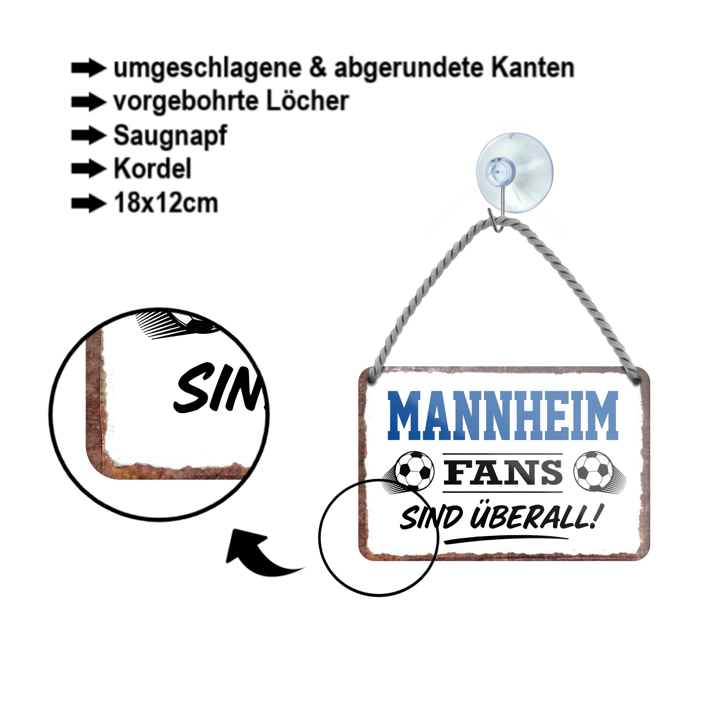 Blechschild ''Mannheim Fans sind überall!'' 18x12cm