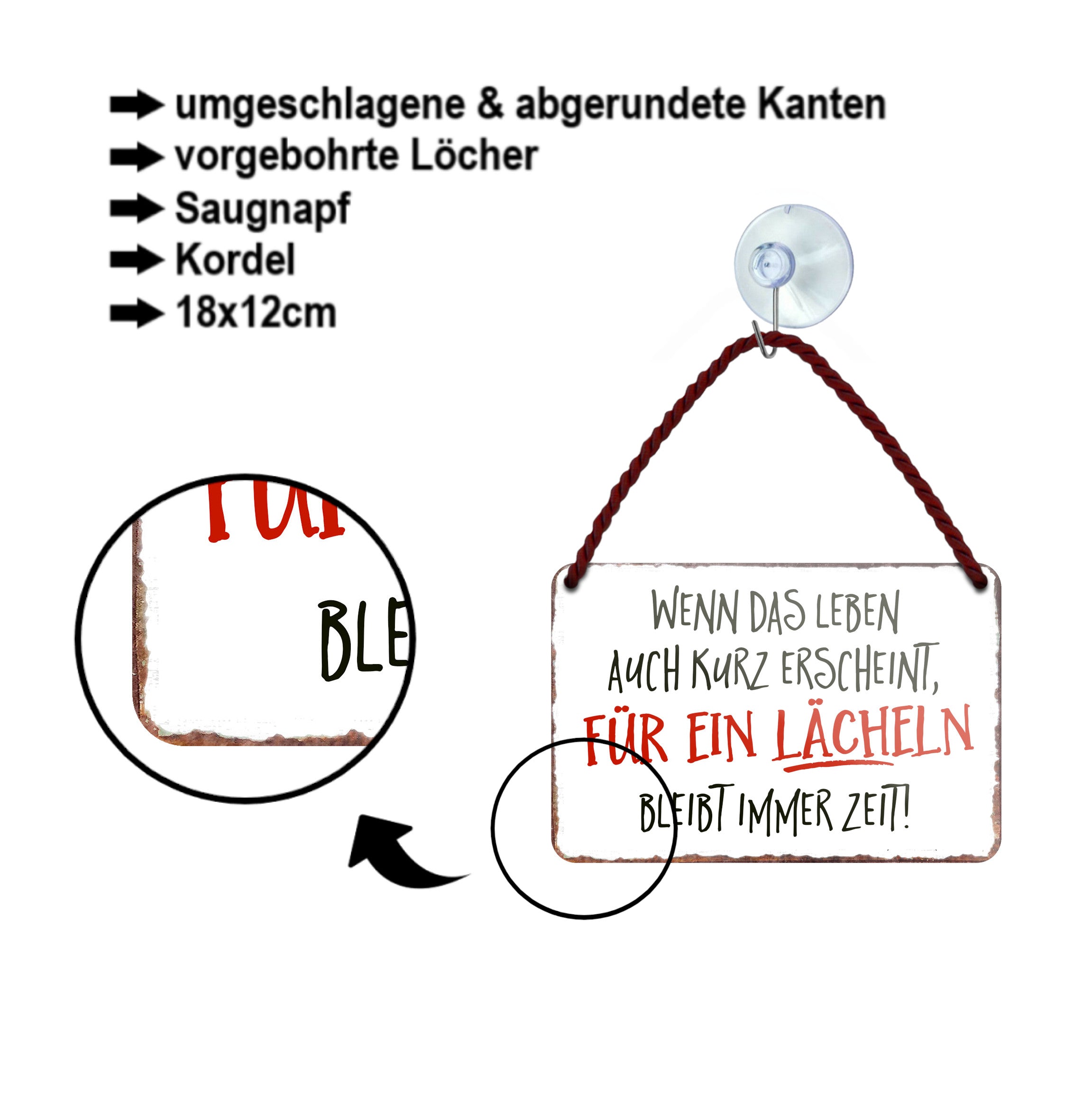 Blechschild ''Wenn das Leben auch kurz erscheint.. Lächeln'' 18x12cm