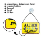 Blechschild ''Aachen Fans sind überall!'' 18x12cm