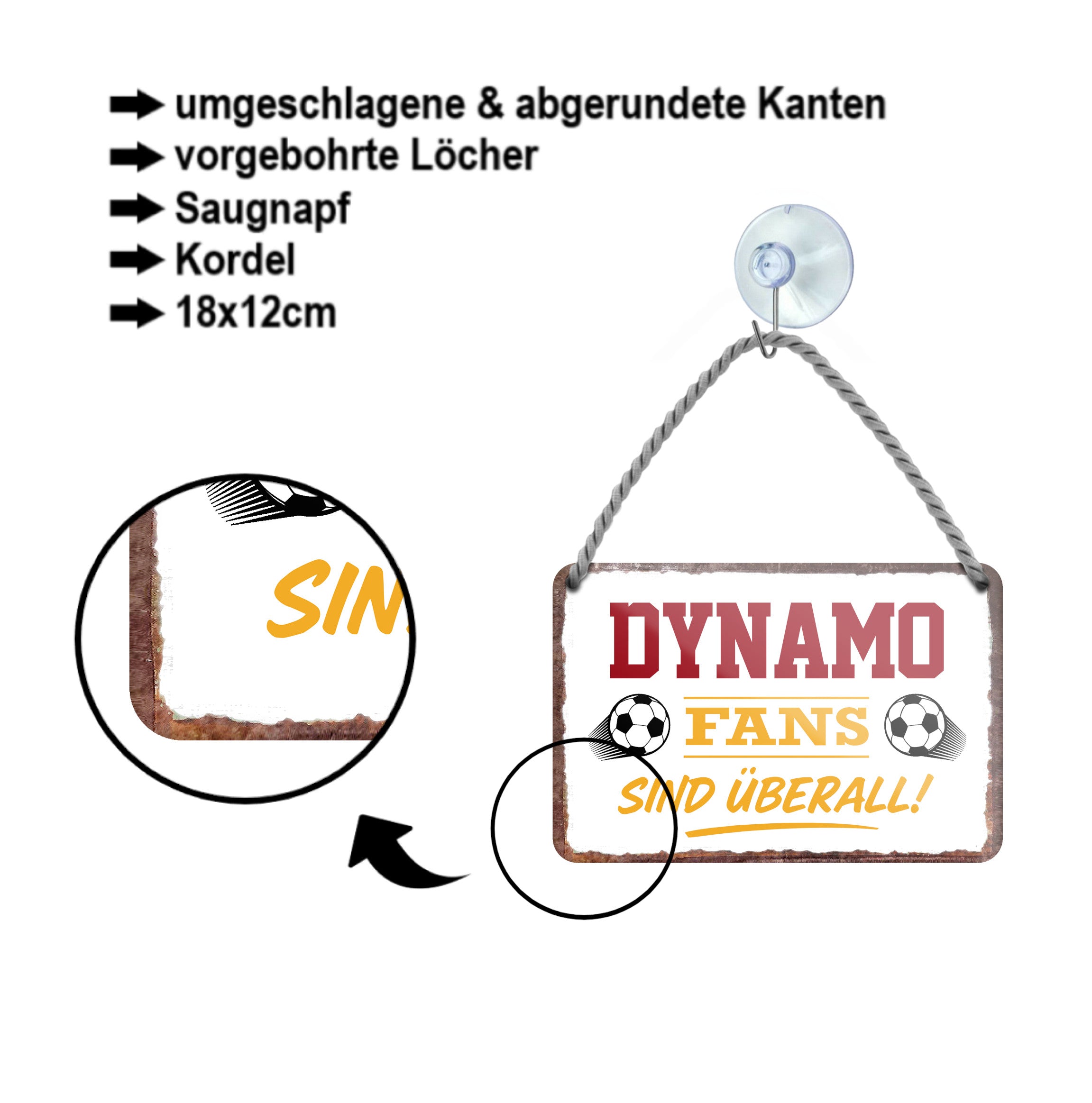 Blechschild ''Dynamo Fans sind überall! (weiß)'' 18x12cm