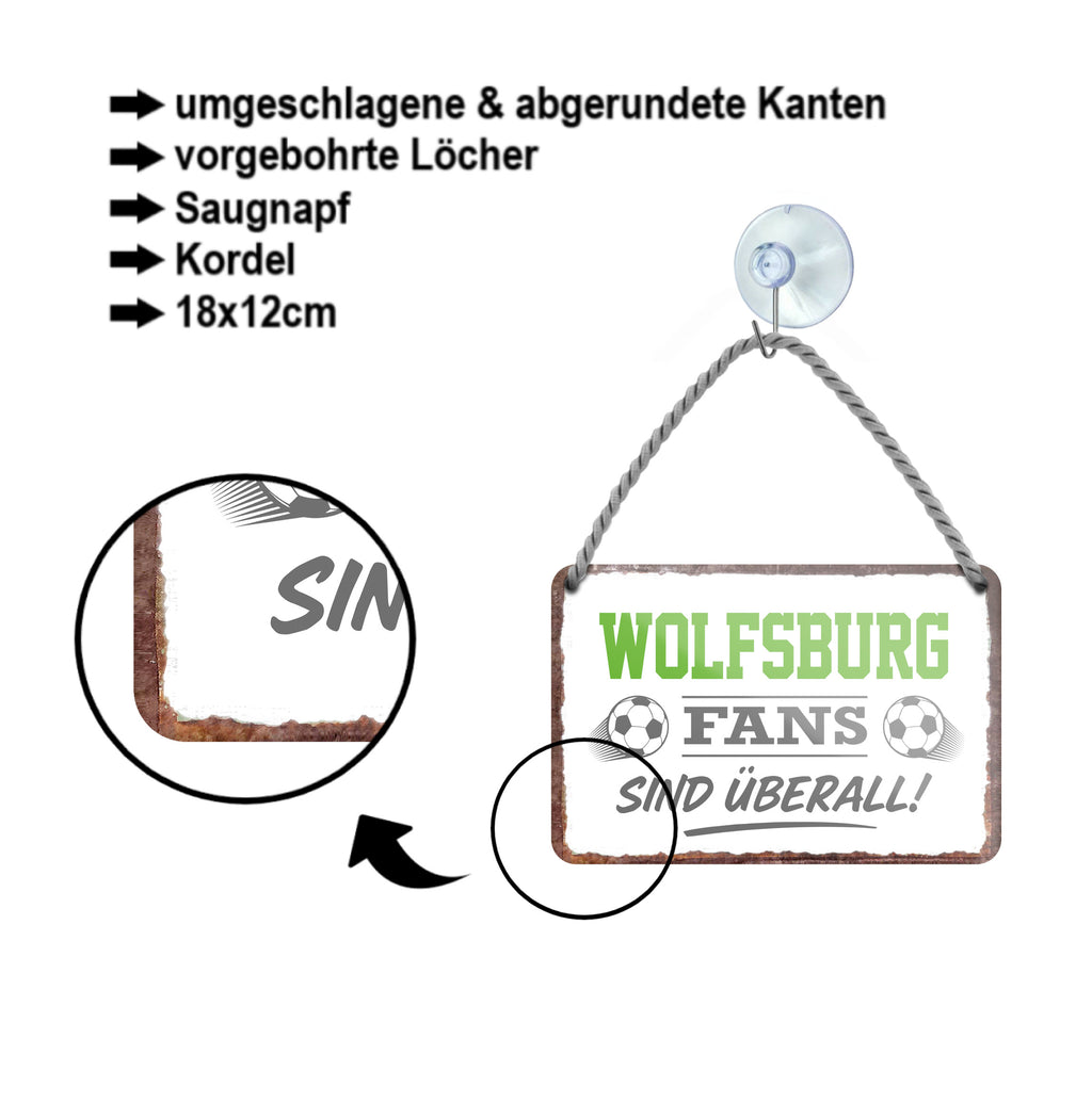 Blechschild ''Wolfsburg Fans sind überall!'' 18x12cm