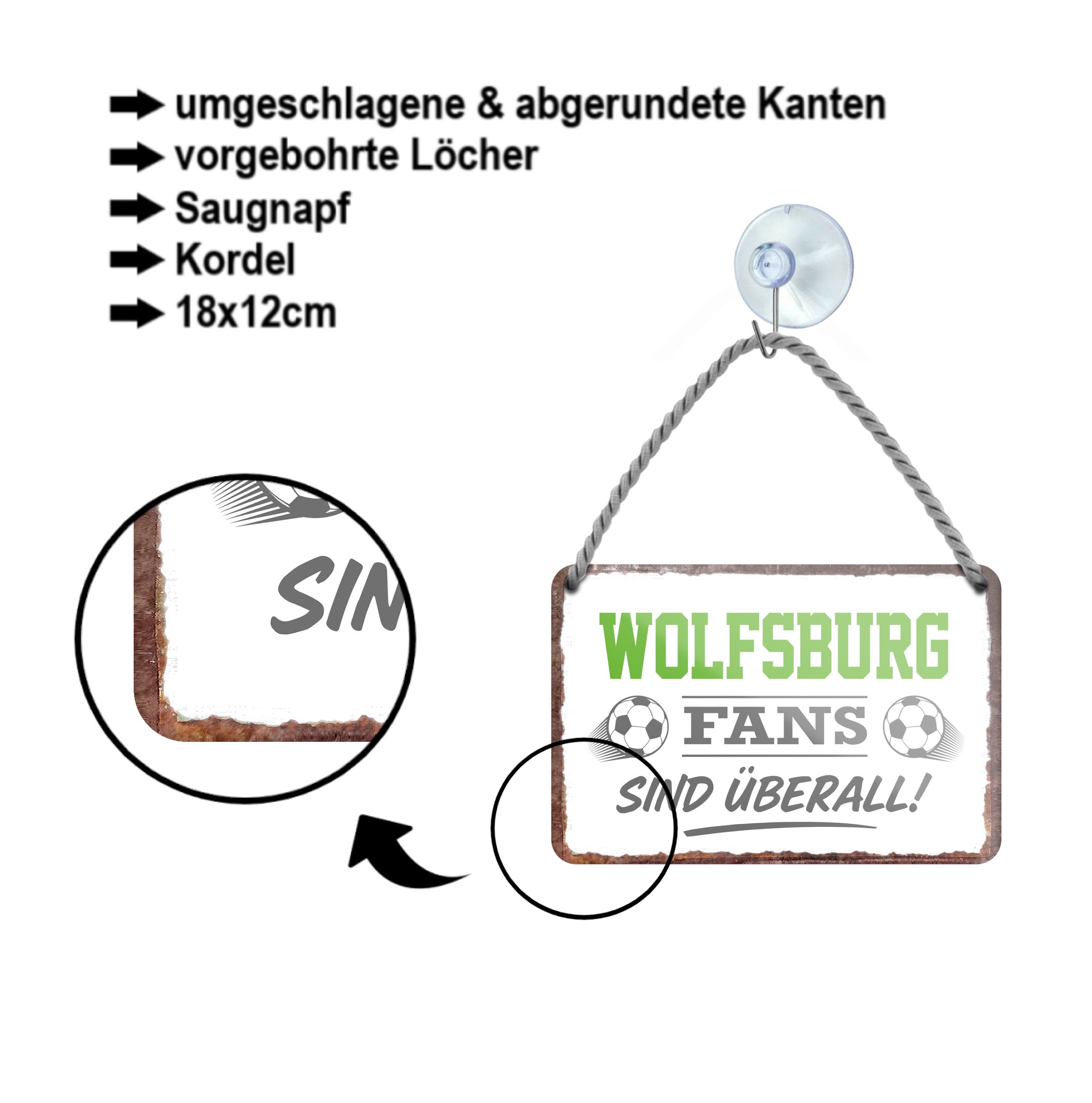 Blechschild ''Wolfsburg Fans sind überall!'' 18x12cm