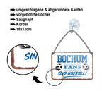 Blechschild ''Bochum Fans sind überall!'' 18x12cm