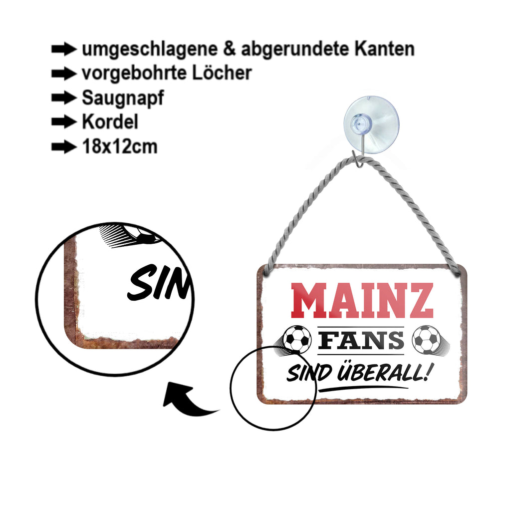 Blechschild ''Mainz Fans sind überall!'' 18x12cm