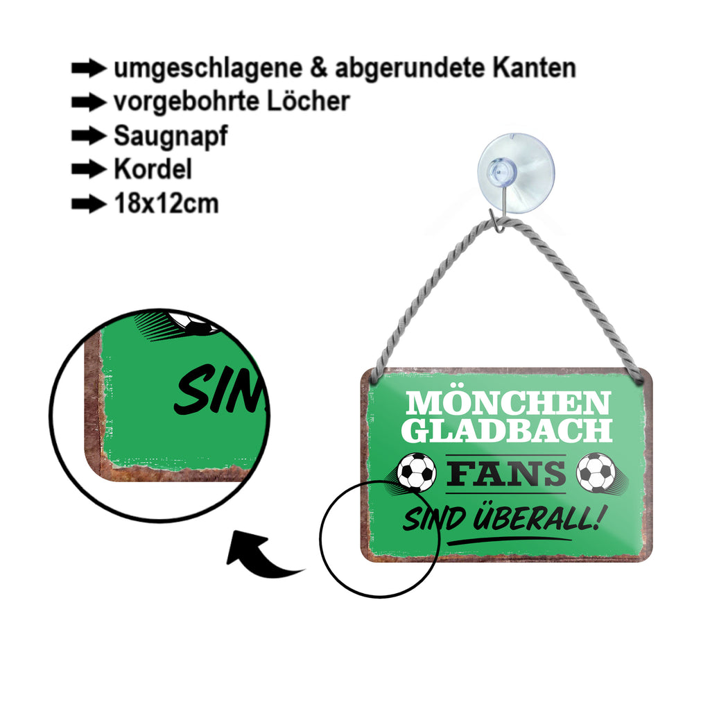 Blechschild ''Mönchengladbach Fans sind überall!'' 18x12cm