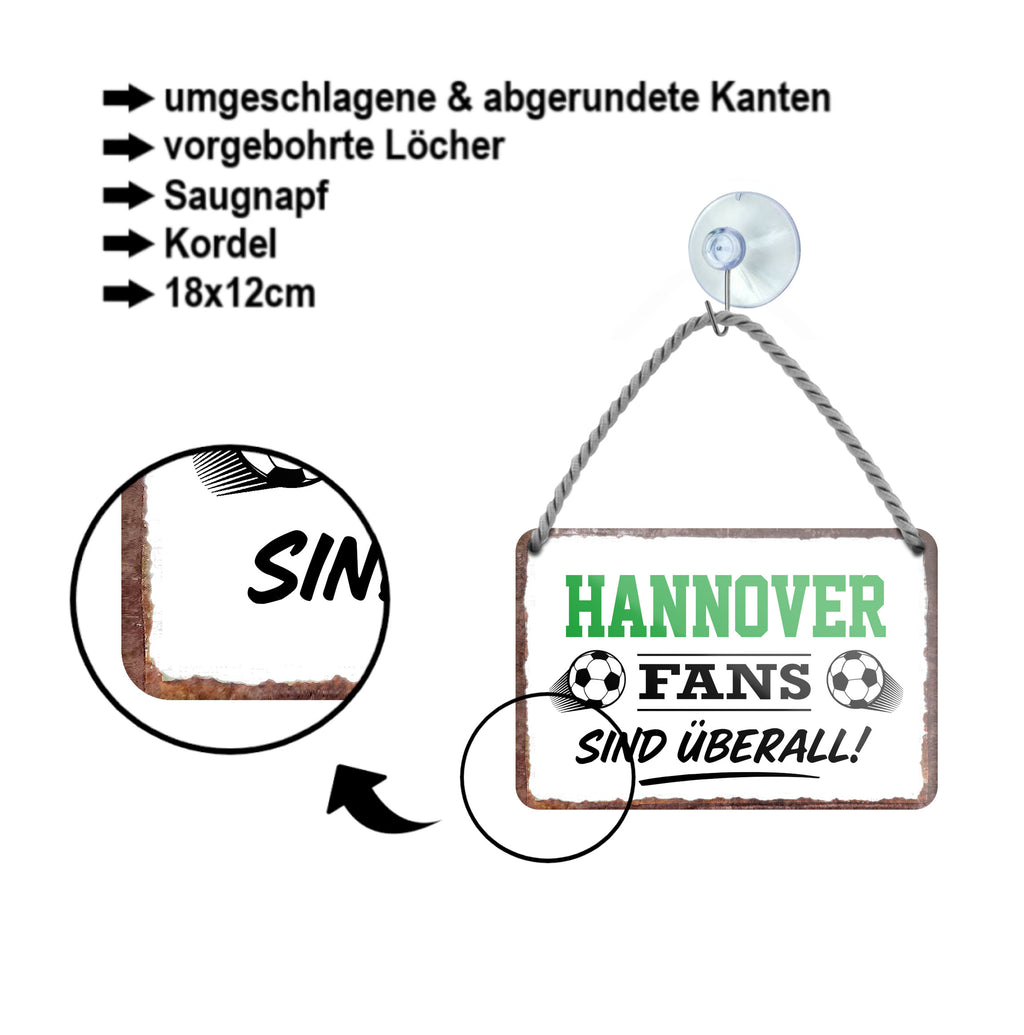 Blechschild ''Hannover Fans sind überall!'' 18x12cm