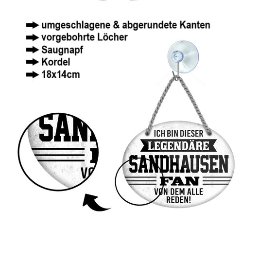 Blechschild ''Ich bin dieser legendäre Sandhausen Fan'' 18x14cm