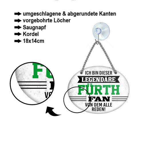 Blechschild  ''Ich bin dieser legendäre Fürth Fan'' 18x14cm