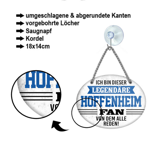 Blechschild ''Ich bin dieser legendäre Hoffenheim Fan'' 18x14cm