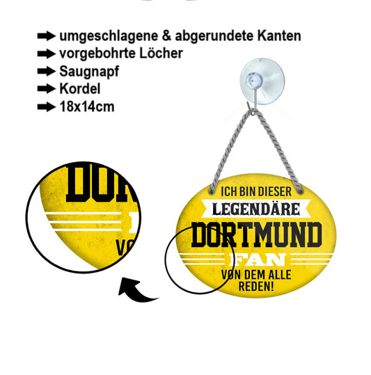 Blechschild  ''Ich bin dieser legendäre Dortmund Fan'' 18x14cm