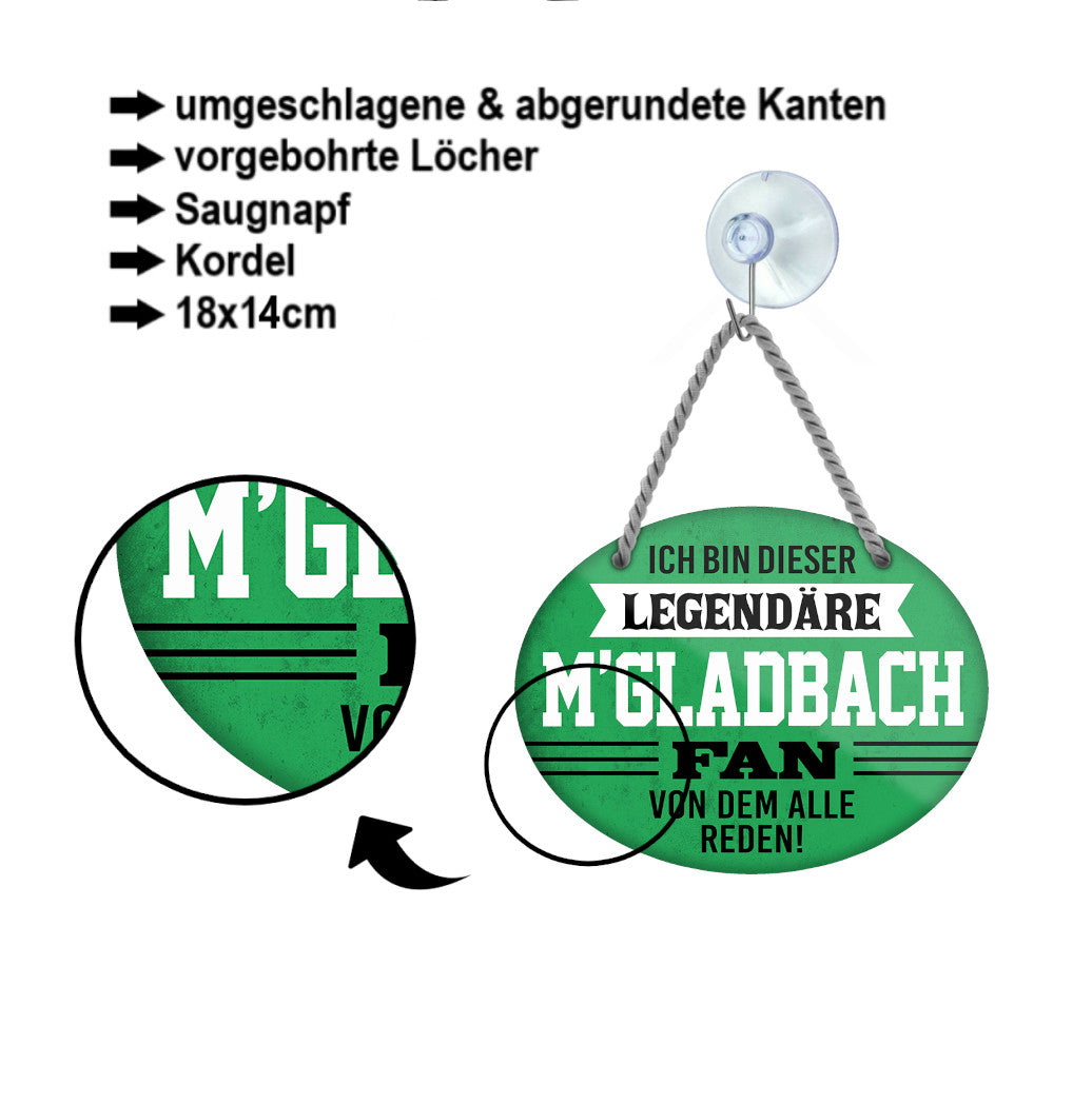 Blechschild ''Ich bin dieser legendäre M'Gladbach Fan'' 18x14cm