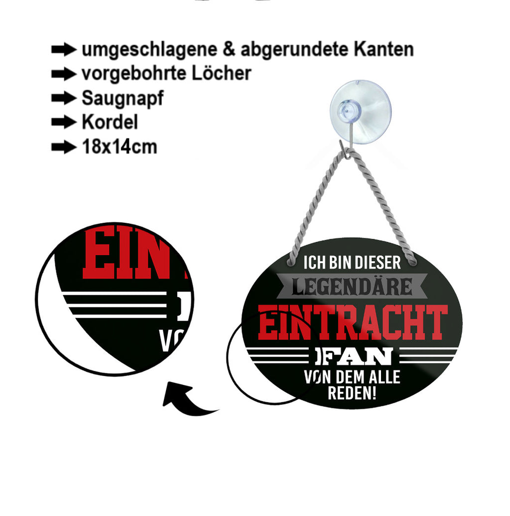 Blechschild ''Ich bin dieser legendäre Eintracht Fan'' 18x14cm