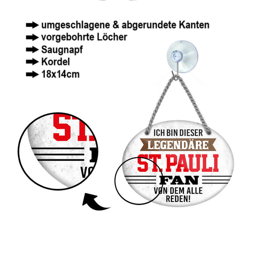 Blechschild ''Ich bin dieser legendäre St. Pauli Fan'' 18x14cm