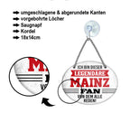 Blechschild ''Ich bin dieser legendäre Mainz Fan'' 18x14cm