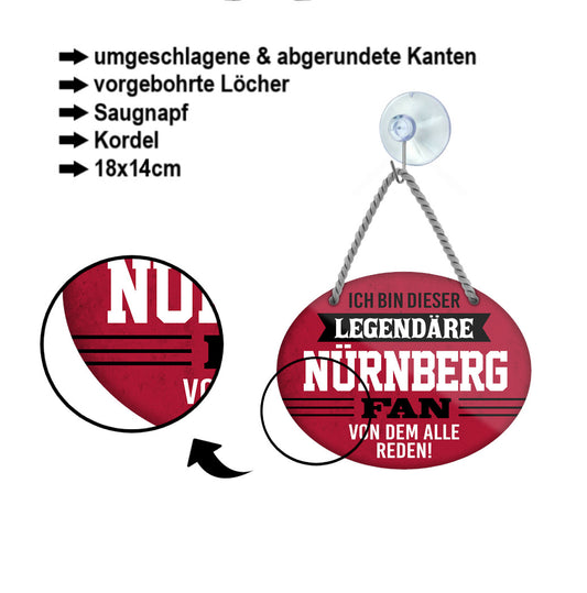 Blechschild ''Ich bin dieser legendäre Nürnberg Fan'' 18x14cm