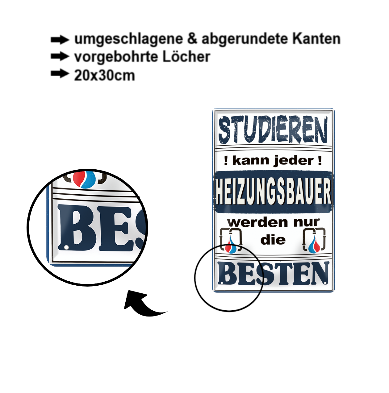 Blechschild ''Studieren kann jeder Heizungsbauer (2 flammen)'' 20x30cm