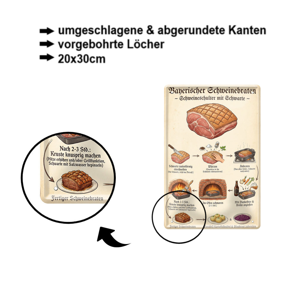 Blechschild ''Bayerischer Schweinebraten Schweineschulter'' 20x30cm