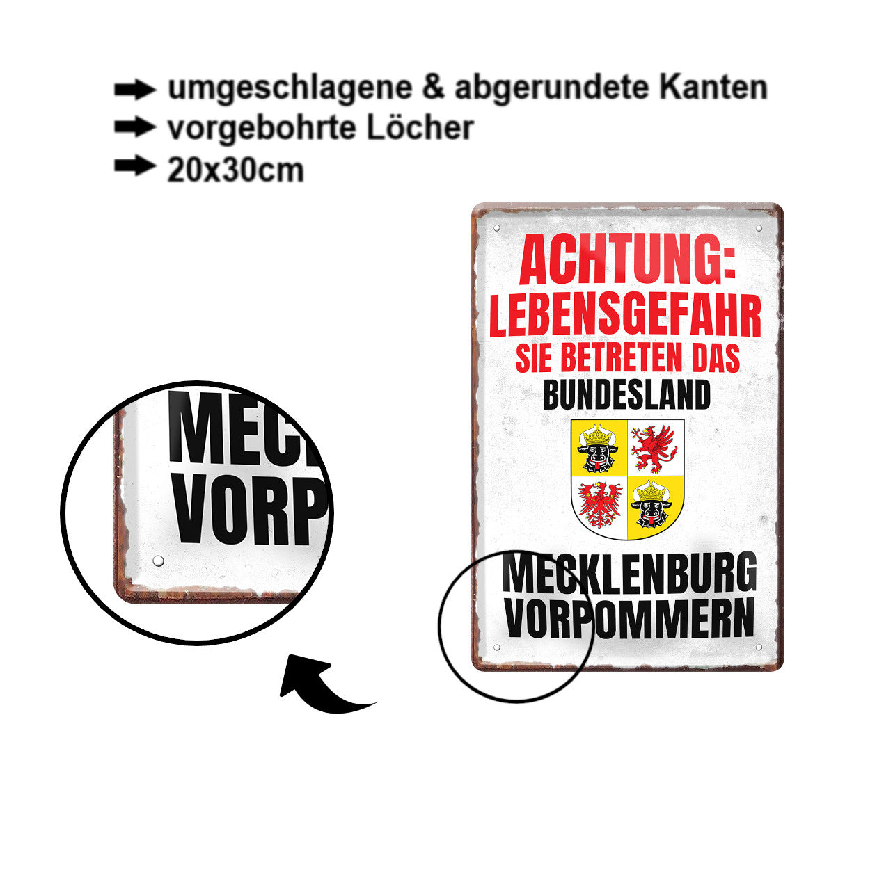 Blechschild ''Achtung Lebensgefahr Mecklenburg Vorpommern'' 20x30cm