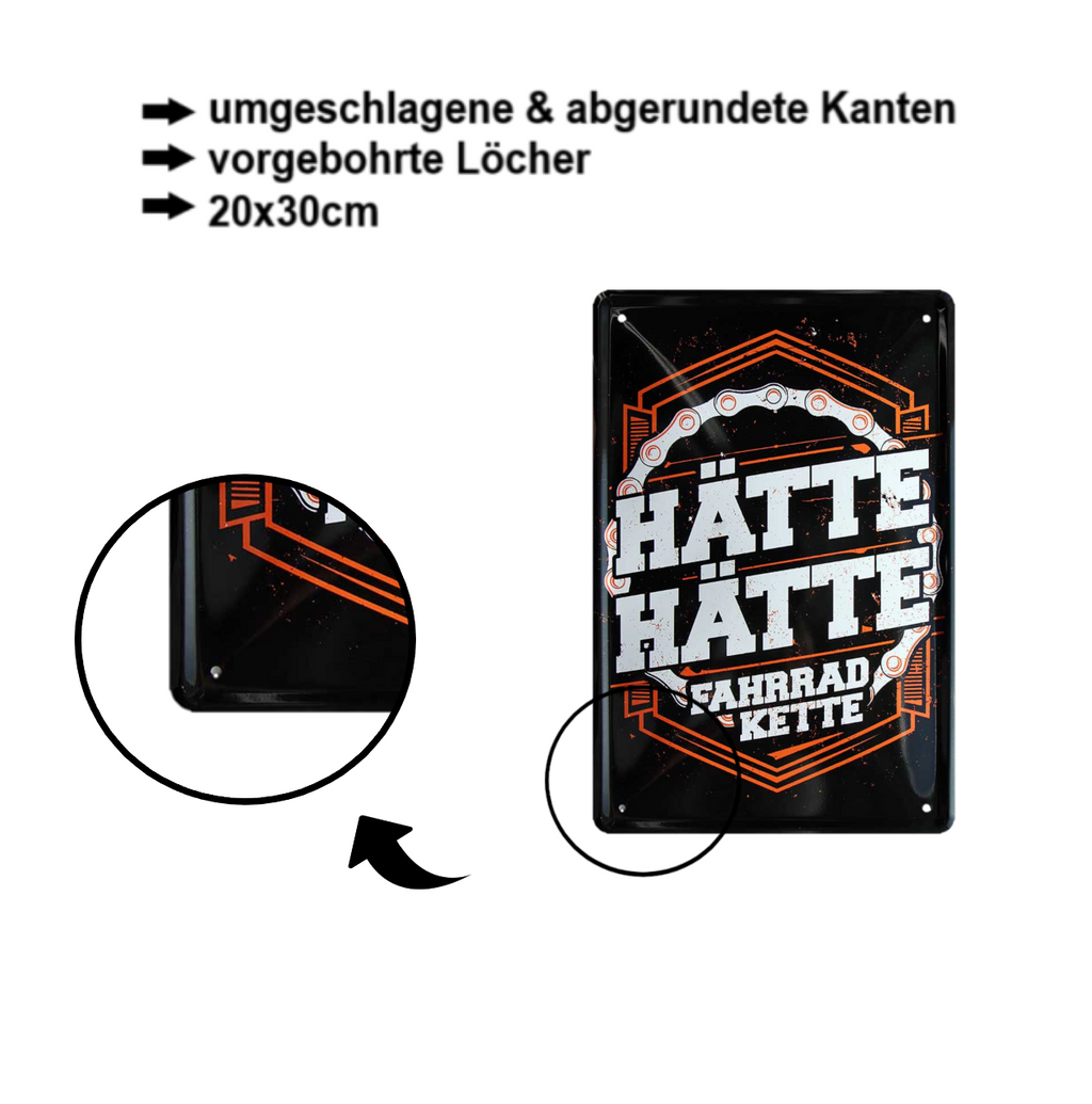 Blechschild ''Hätte hätte Fahrradkette'' 20x30cm
