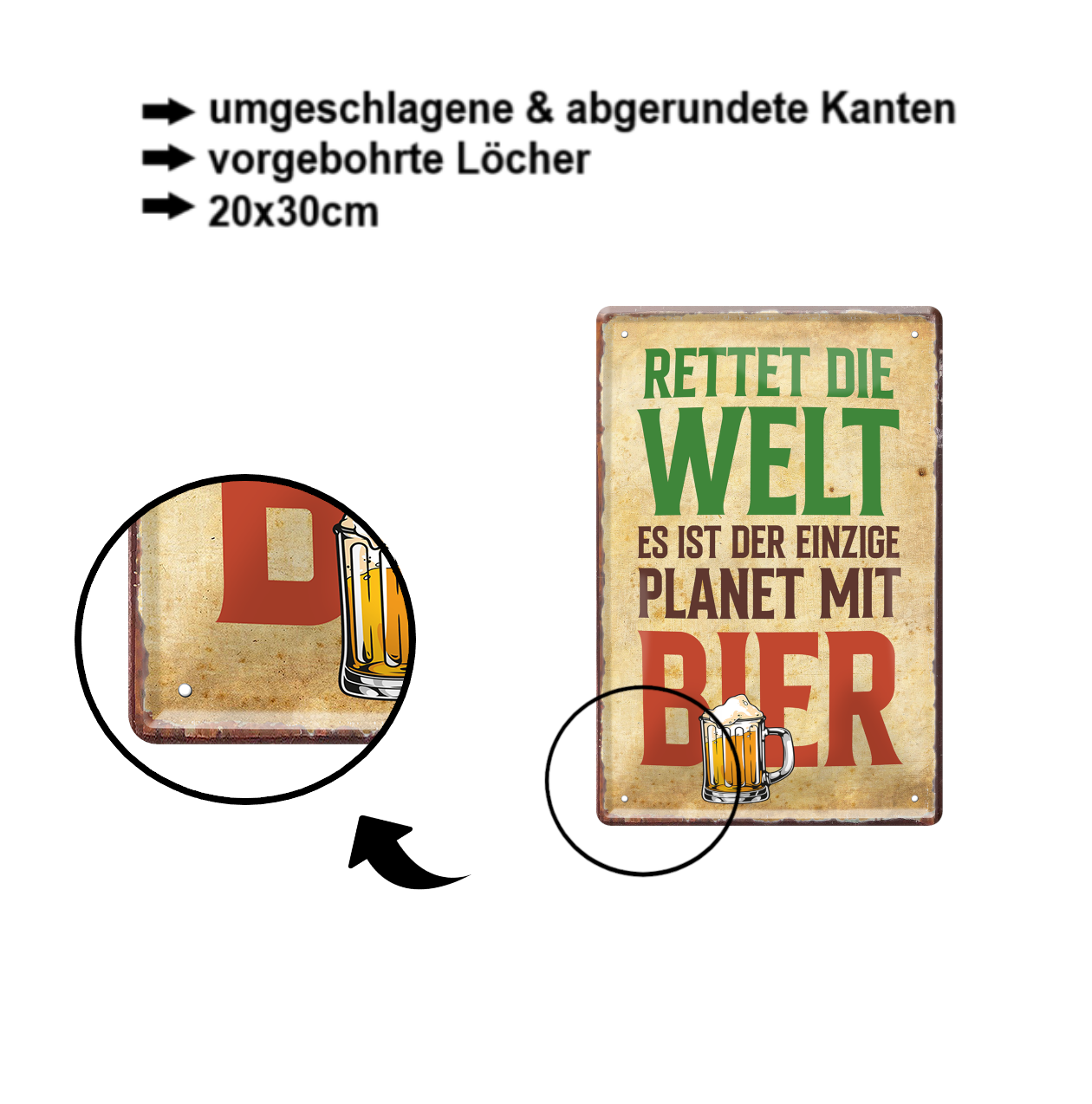 Blechschild ''Rettet die Welt.. einzige Planet mit Bier'' 20x30cm