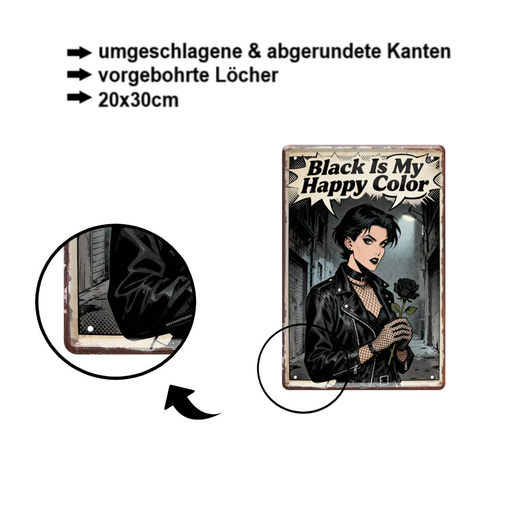 Blechschild ''Black Is My Happy Color'' 20x30cm