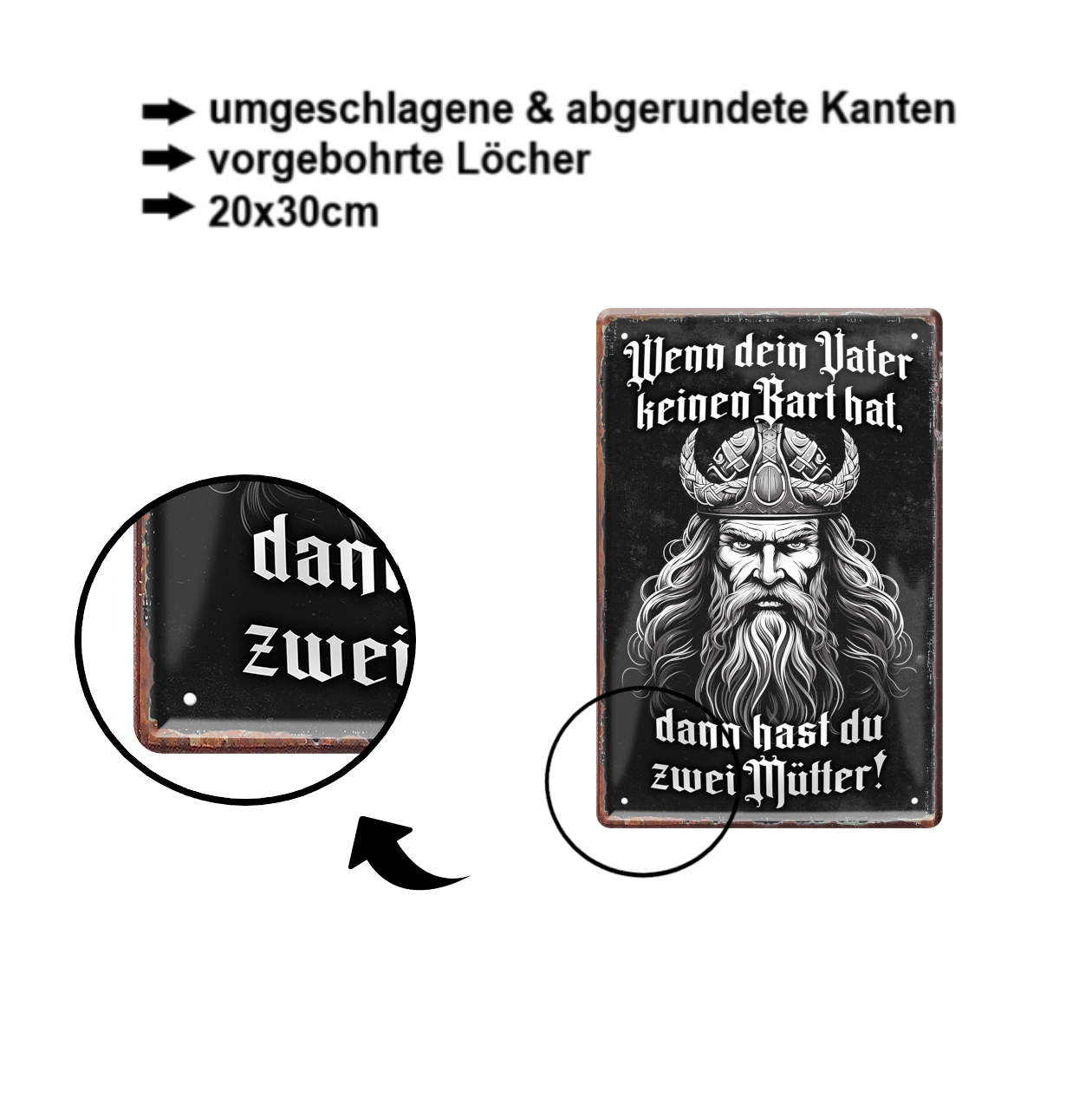 Blechschild ''Wenn dein Vater keinen Bart hat, hast du zwei Mütter'' 20x30cm