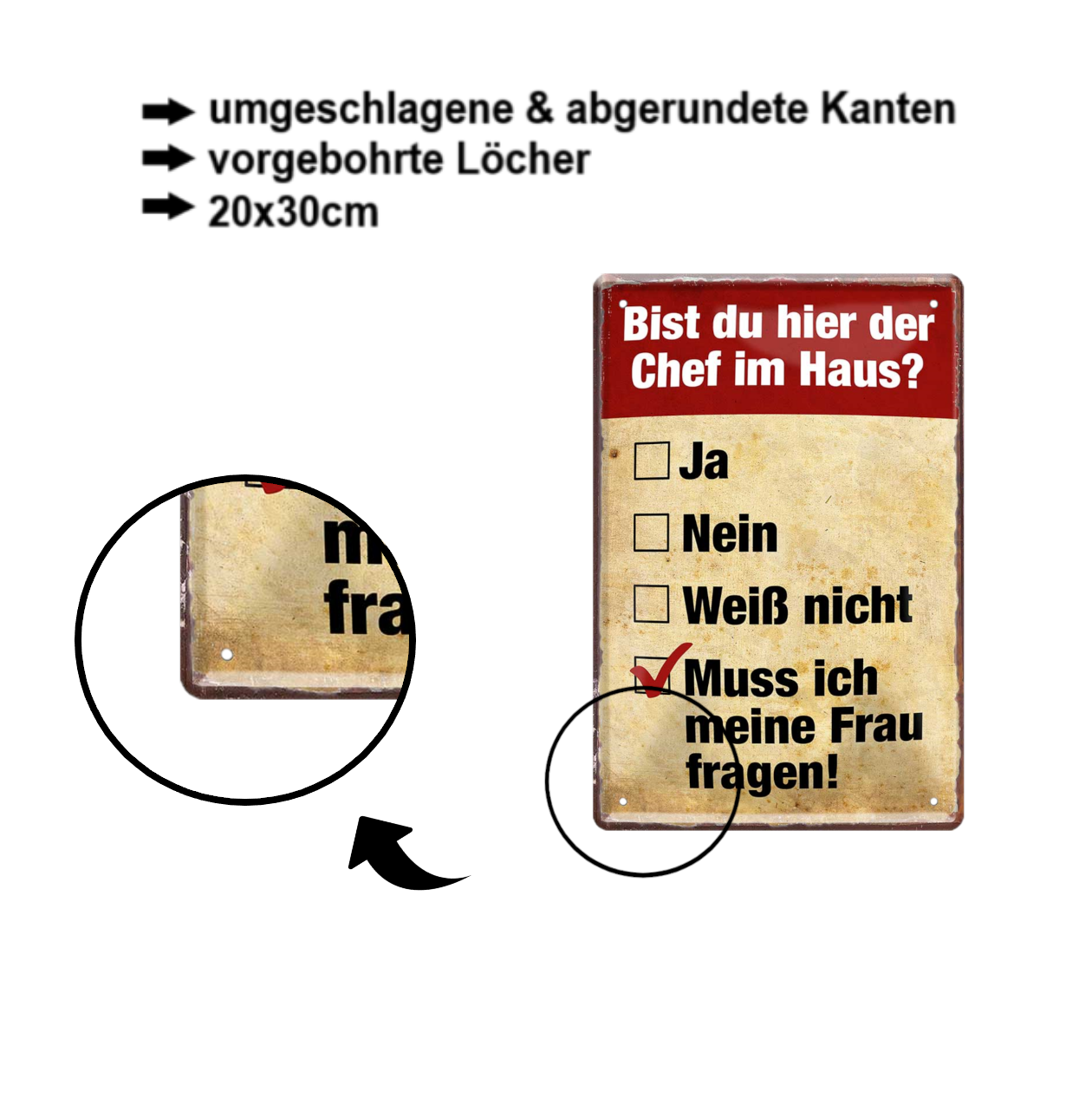 Blechschild ''Bist du hier der Chef im Haus'' 20x30cm