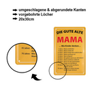 Tin sign "The good old mom.. How children think" 20x30cm
