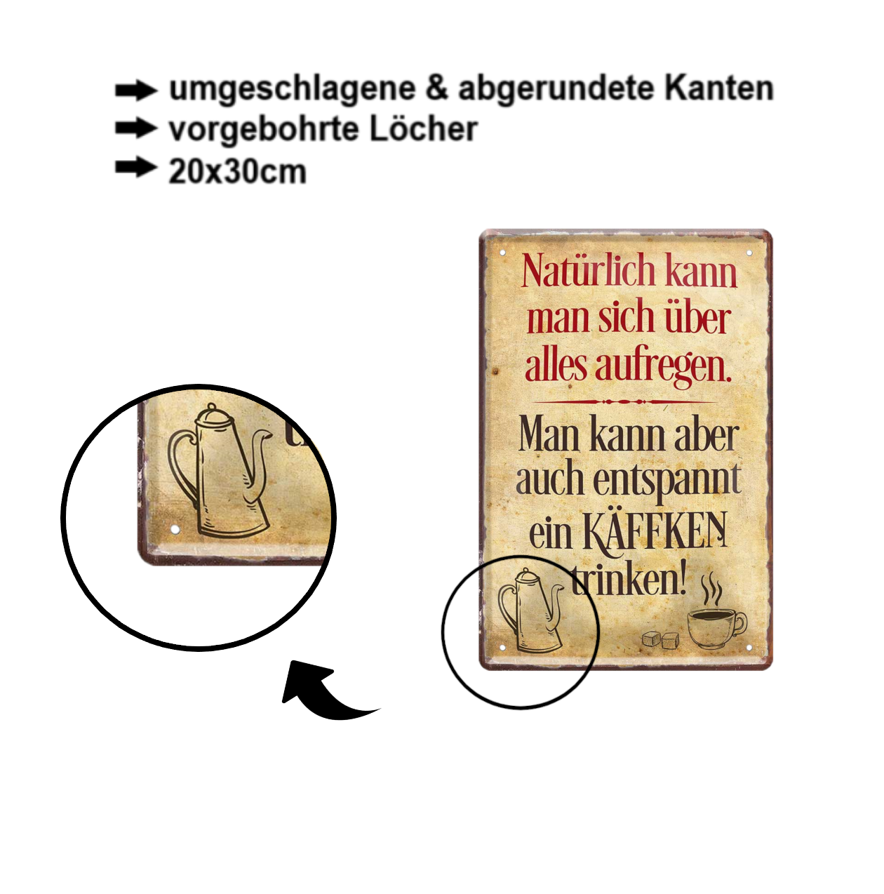 Blechschild ''Natürlich kann man sich über alles aufregen'' 20x30cm