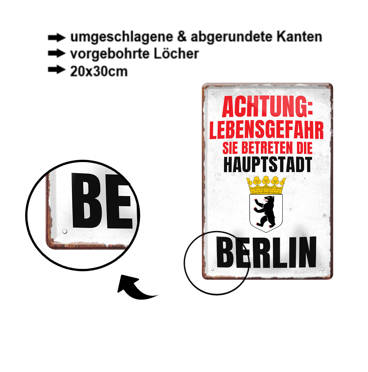 Blechschild ''Achtung Lebensgefahr Berlin'' 20x30cm