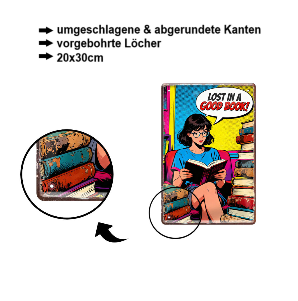 Blechschild ''Lost in a Good Book'' 20x30cm