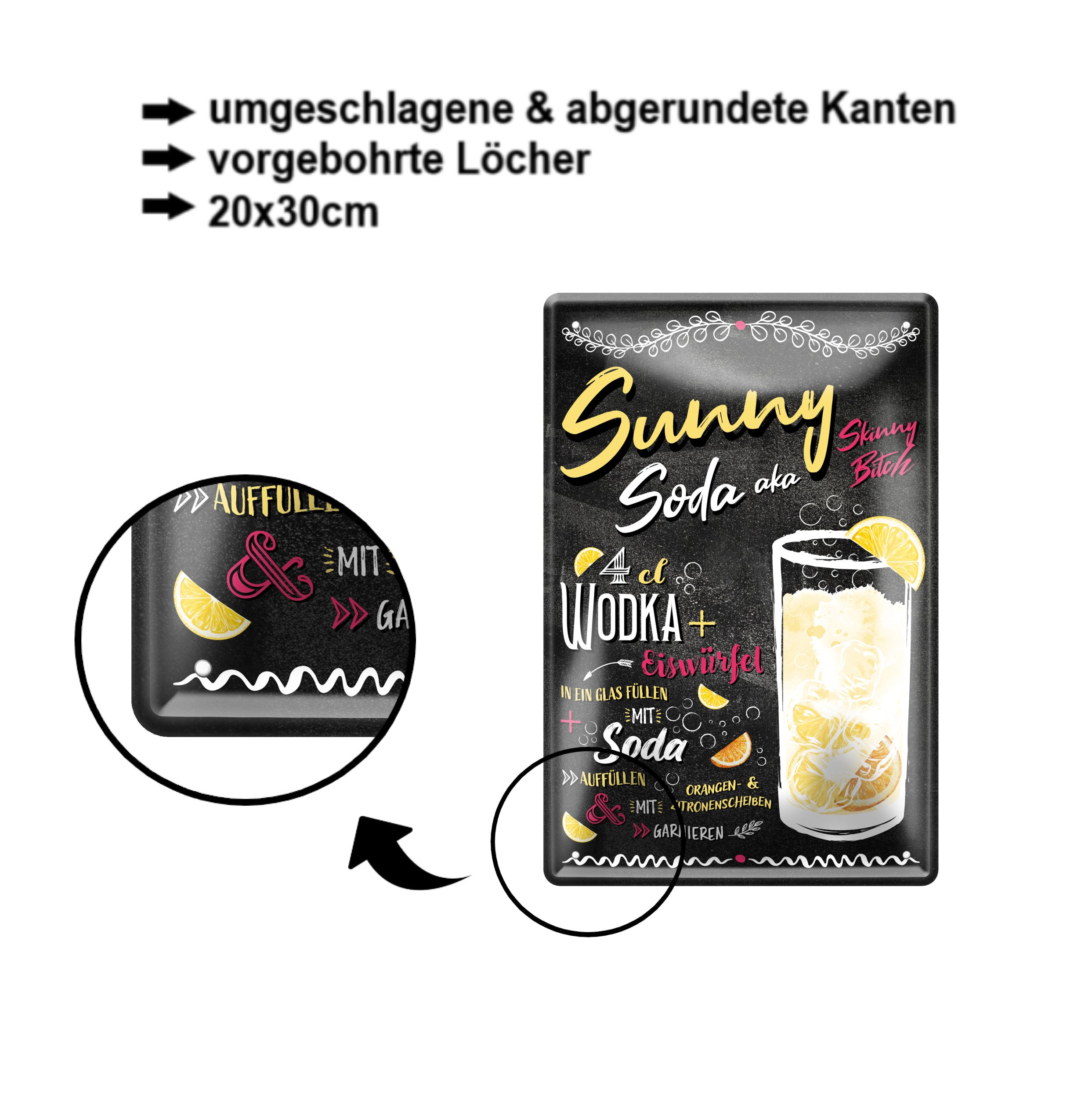 Blechschild ''Sunny Soda aka Skinny Bitch'' 20x30cm